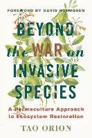 In Defense of Invasive Species Orion Tao