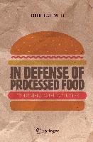 In Defense of Processed Food Shewfelt Robert L.