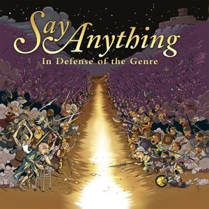 In Defense of the Genre Say Anything