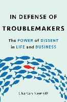 In Defense of Troublemakers Nemeth Charlan Jeanne