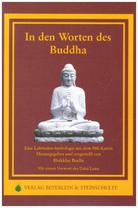 In den Worten des Buddha Bodhi Bhikkhu