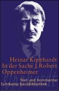 In der Sache J. Robert Oppenheimer - Schauspiel Kipphardt Heinar