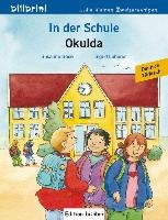 In der Schule. Okulda. Kinderbuch Deutsch-Türkisch Bose Susanne