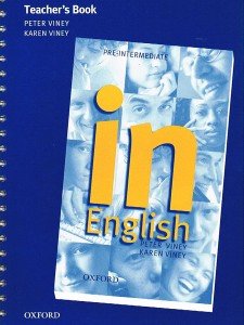 In English. Pre-Intermediate. Teacher's Book Viney Karen, Viney Peter