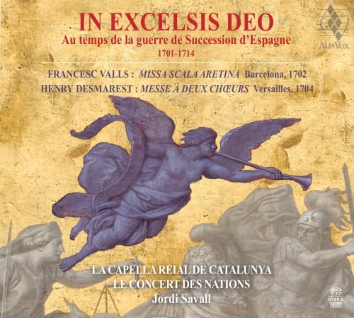 In Excelsis Deo - Valls Missa Sclara Aretina; Desmarest Messe à 2 choeurs Savall Jordi