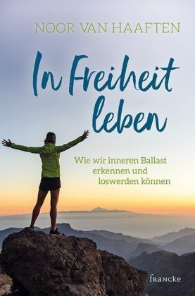 In Freiheit leben Francke-Buch