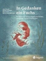 In Gedanken ein Fuchs Schaaf Joan, Andersen Wiebke, Salzmann Marie-Luise, Roth Meera