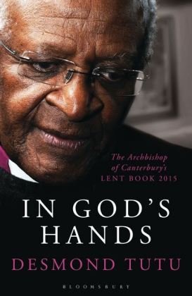 In God's Hands Tutu Archbishop Desmond