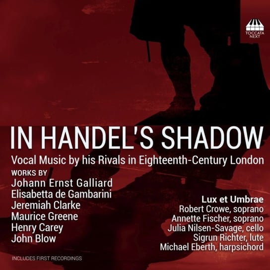 In Handel’s Shadow Lux et Umbrae