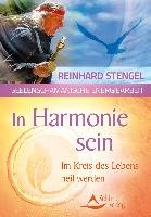 In Harmonie sein Stengel Reinhard