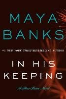 In His Keeping Banks Maya