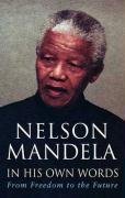 In His Own Words Mandela Nelson
