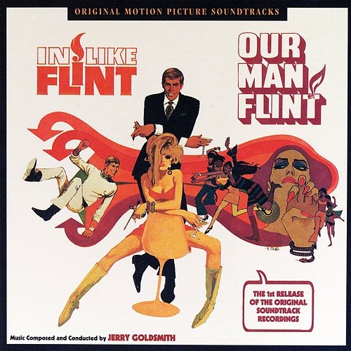 In Like Flint / Our Man Flint Jerry Goldsmith