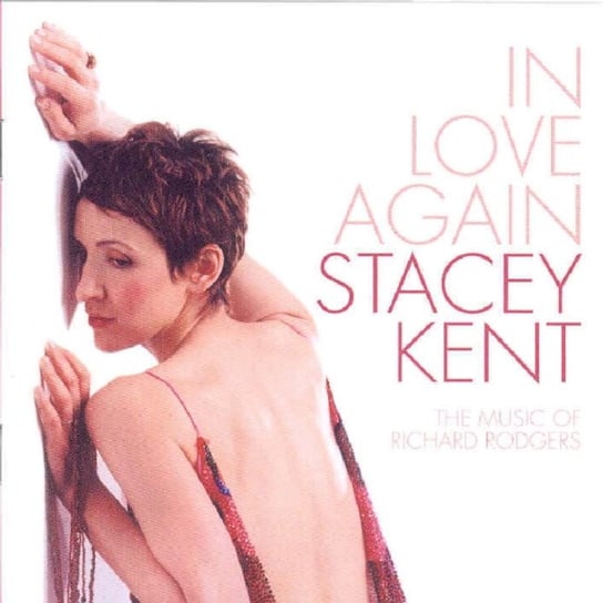 In Love Again Kent Stacey