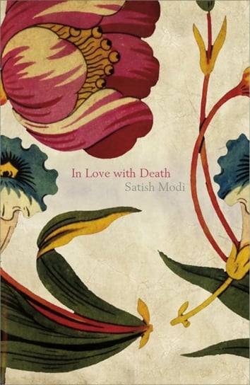 In Love With Death Satish Modi