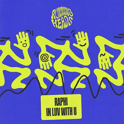 IN LUV WITH U Raphi