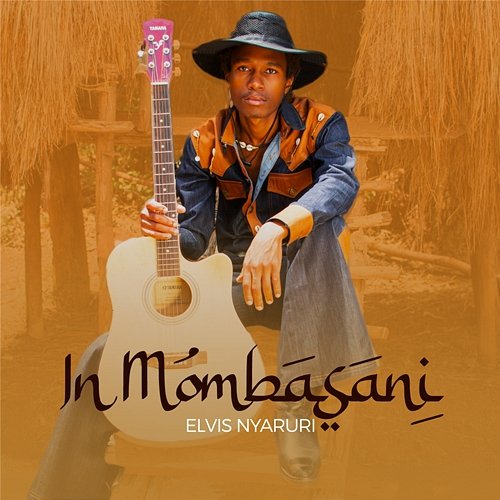 In Mombasani Elvis Nyaruri