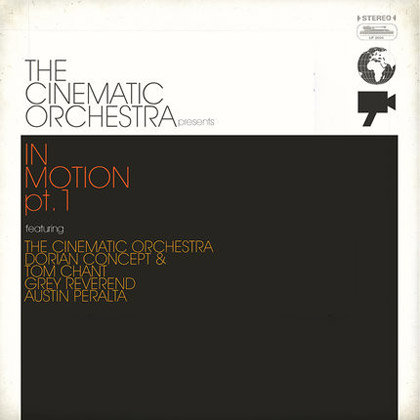 In Motion. Pt.1 The Cinematic Orchestra