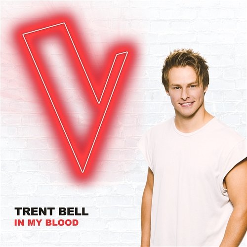 In My Blood Trent Bell