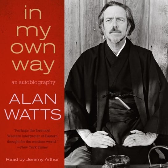 In My Own Way Watts Alan
