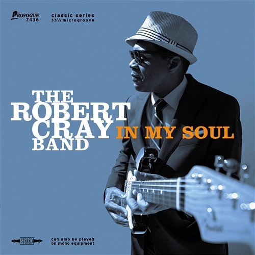 In My Soul Robert Cray Band