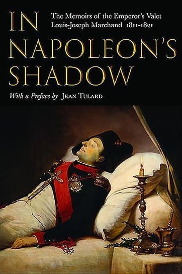 In Napoleon's Shadow Jones Proctor Patterson