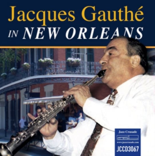 In New Orleans Jacques Gauthé