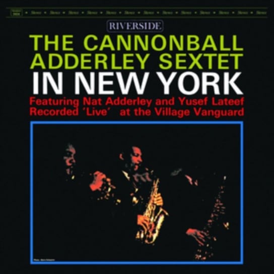 In New York Adderley Cannonball