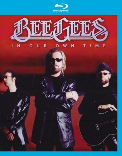 In Our Own Time Bee Gees