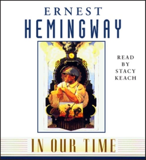 In Our Time Ernest Hemingway
