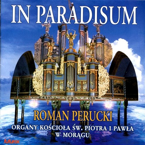 In Paradisum Roman Perucki