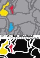 In Partial Disgrace Newman Charles