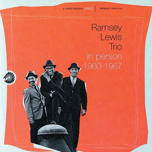 In Person 1960-1967 Ramsey Lewis Trio