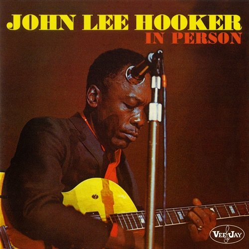 In Person John Lee Hooker