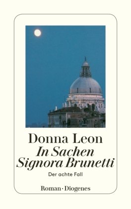 In Sachen Signora Brunetti Leon Donna