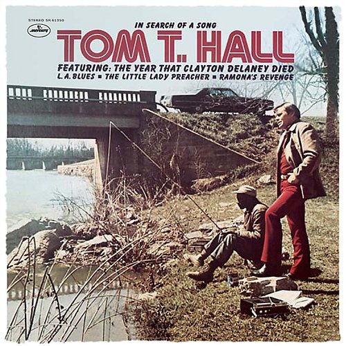 In Search Of A Song Tom T. Hall