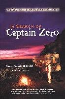 In Search of Captain Zero Weisbecker Allan, Weisbecker Allan C., Weisbecker A. C.