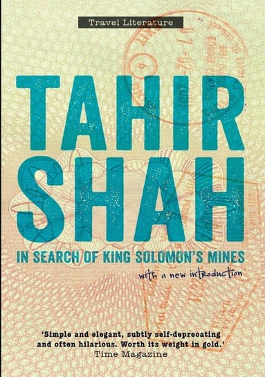 In Search of King Solomon's Mines, paperback edition Shah Tahir