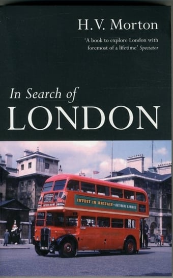 In Search of London Morton H. V.