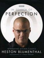 In Search of Perfection Blumenthal Heston