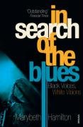 In Search Of The Blues Hamilton Marybeth