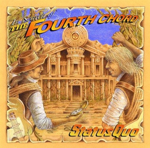 In Search of the Fourth Chord Status Quo