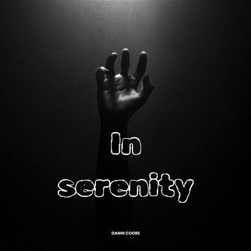 In Serenity Danni Coore
