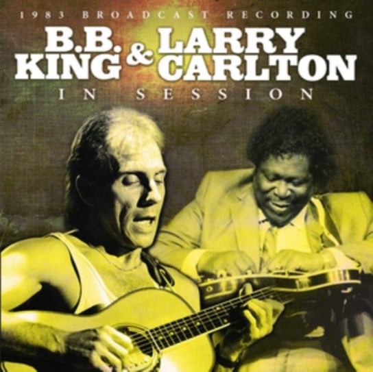 In Session B.B. King, Carlton Larry