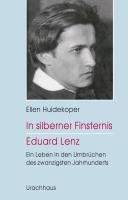 In silberner Finsternis - Eduard Lenz Huidekoper Ellen