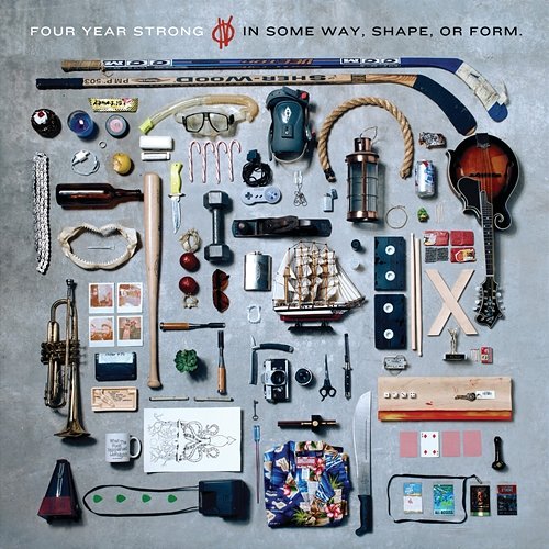 In Some Way, Shape, Or Form. Four Year Strong