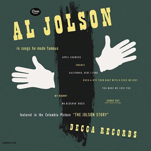 In Songs He Made Famous Al Jolson