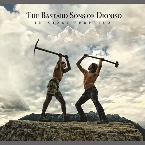 In Stasi Perpetua - Special Edition The Bastard Sons Of Dioniso