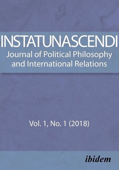 In Statu Nascendi. Journal of Political Philosophy and International Relations    2018/1 de Geus John