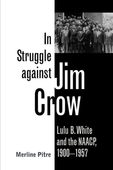 In Struggle Against Jim Crow Pitre Merline